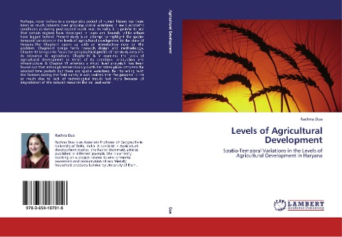 Levels of Agricultural Development: Spatio-Temporal Variations in the Levels of Agricultural Development in Haryana