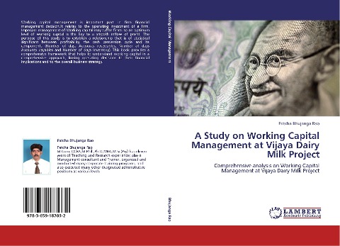 A Study on Working Capital Management at Vijaya Dairy Milk Project: Comprehensive analysis on Working Capital Management at Vijaya Dairy Milk Project