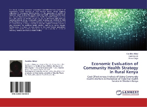 Economic Evaluation of Community Health Strategy in Rural Kenya: Cost-Effectiveness Analysis of Using Community Health Workers in Promotion of Maternal Health Service in Western Kenya