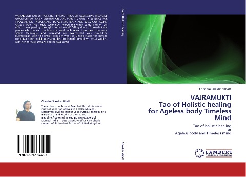 VAJRAMUKTI  Tao of Holistic healing  for Ageless body Timeless Mind: Tao of holistic healing  for  Ageless body and Timeless mind