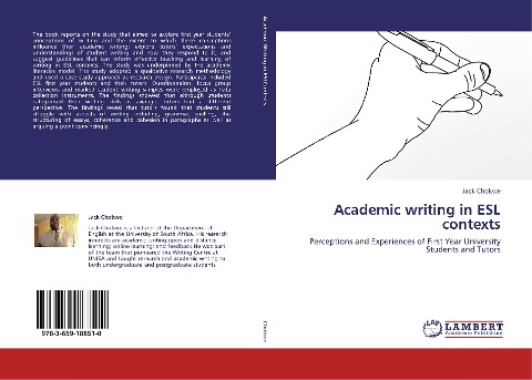 Academic writing in ESL contexts: Perceptions and Experiences of First Year University Students and Tutors