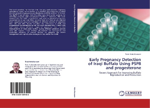 Early Pregnancy Detection of Iraqi Buffalo Using PSPB and progesterone: Recent Approach For Improving Buffalo Reproduction and Production