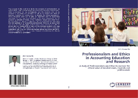 Professionalism and Ethics in Accounting Education and Research: A study of Professionalism and Ethics to increase the ethical value of Academicians, students and professionals