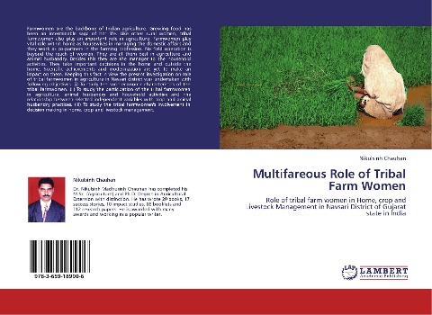 Multifareous Role of Tribal Farm Women: Role of tribal farm women in Home, crop and Livestock Management in Navsari District of Gujarat state in India