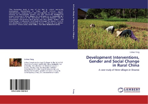 Development Interventions, Gender and Social Change in Rural China: A case study of three villages in Shaanxi