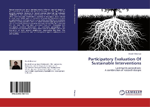 Participatory Evaluation Of Sustainable Interventions: Community perceptions:  A combination of research designs