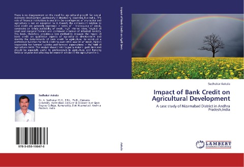 Impact of Bank Credit on Agricultural Development: A case study of Nizamabad District in Andhra Pradesh,India