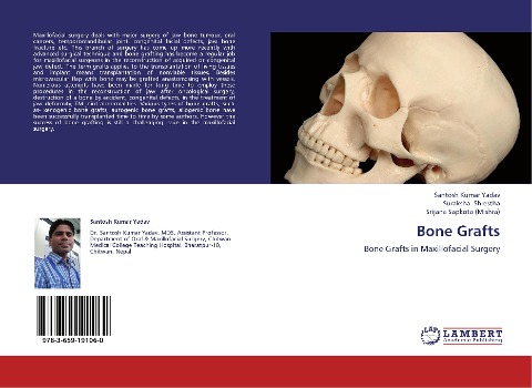 Bone Grafts: Bone Grafts in Maxillofacial Surgery