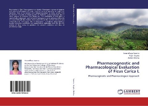 Pharmacognostic and Pharmacological Evaluation of Ficus Carica L: Pharmacognostic and Pharmacological Approach
