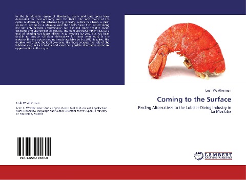 Coming to the Surface: Finding Alternatives to the Lobster-Diving Industry in La Moskitia