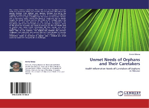 Unmet Needs of Orphans and Their Caretakers: Health Information Needs of Caretakers of Orphans  in Malawi