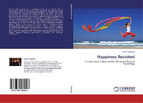 Happiness Revisited: A Study about Subjective Well-Being and Positive Psychology