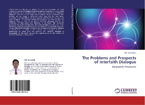 The Problems and Prospects of Interfaith Dialogue: Bangladesh Perspective