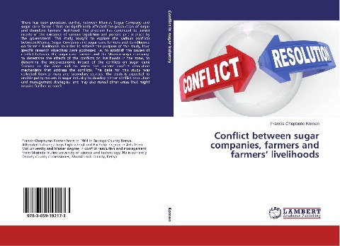 Conflict between sugar companies, farmers and farmers livelihoods