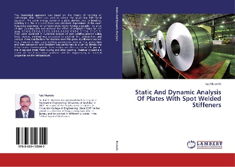 Static And Dynamic Analysis Of Plates With Spot Welded Stiffeners