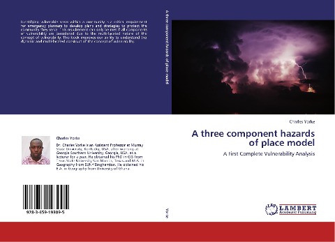 A three component hazards of place model: A First Complete Vulnerability Analysis
