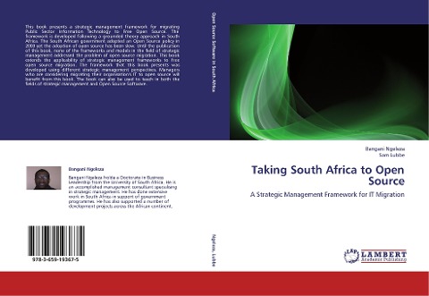 Taking South Africa to Open Source: A Strategic Management Framework for IT Migration