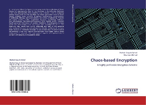 Chaos-based Encryption: A highly preferable Encryption Scheme