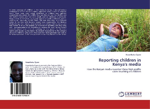 Reporting children in Kenya's media: How the Kenyan media reported three high profile cases touching on children