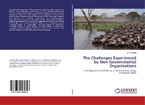 The Challenges Experienced by Non Governmental Organisations: with Regards to the Roll out of Antiretroviral Drugs in Kwazulu Natal