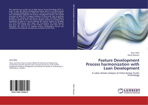Feature Development Process harmonization with Lean Development: A value stream analysis at Volvo Group Trucks Technology