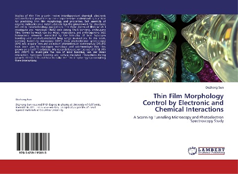 Thin Film Morphology Control by Electronic and Chemical Interactions: A Scanning Tunneling Microscopy and Photoelectron Spectroscopy Study