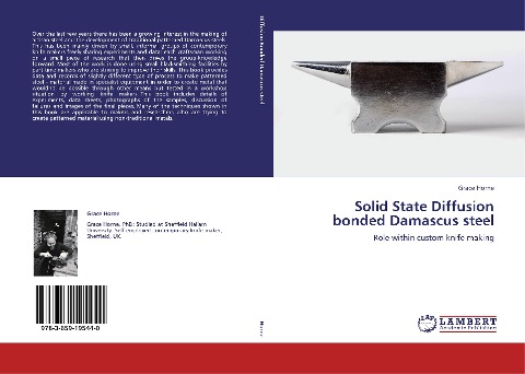 Solid State Diffusion bonded Damascus steel: Role within custom knife making