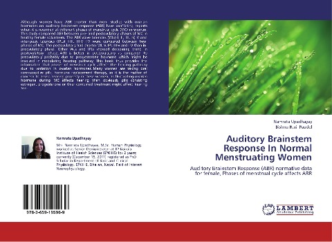 Auditory Brainstem Response In Normal Menstruating Women: Auditory Brainstem Response (ABR) normative data for female, Phases of menstrual cycle affects ABR