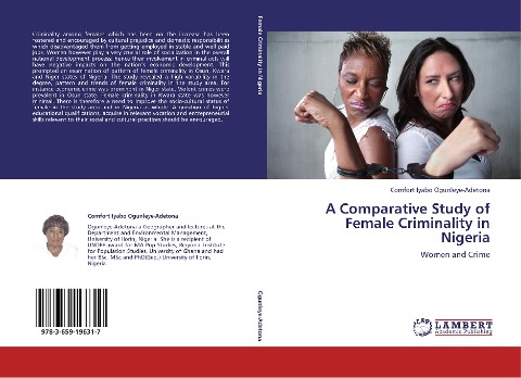 A Comparative Study of Female Criminality in Nigeria: Women and Crime