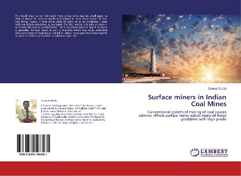 Surface miners in Indian Coal Mines: Conventional system of mining of coal causes adverse effects.surface miner solves many of those problems with high prodn