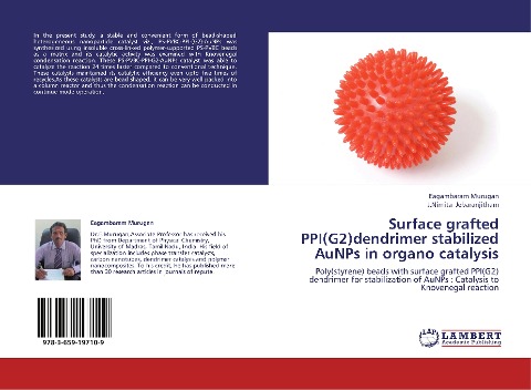 Surface grafted PPI(G2)dendrimer stabilized AuNPs in organo catalysis: Poly(styrene) beads with surface grafted PPI(G2) dendrimer for stabilization of AuNPs : Catalysis to Knovenegal reaction
