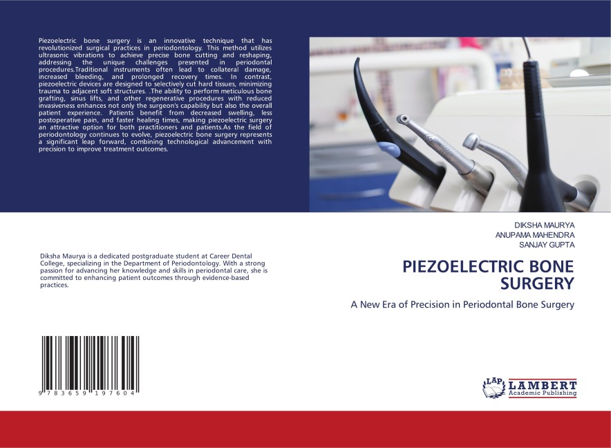 PIEZOELECTRIC BONE SURGERY: A New Era of Precision in Periodontal Bone Surgery