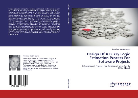 Design Of A Fuzzy Logic Estimation Process For Software Projects: Estimation of Projects in a Context of Uncertainty   EPCU Model