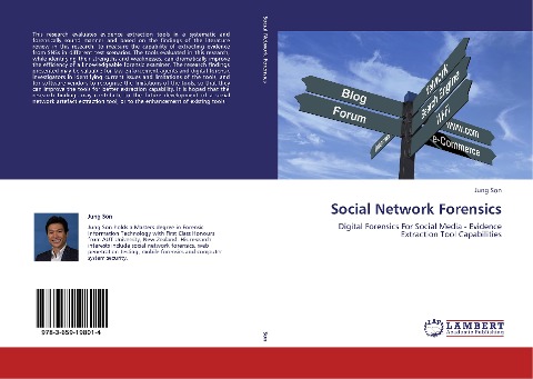 Social Network Forensics: Digital Forensics For Social Media - Evidence Extraction Tool Capabilities