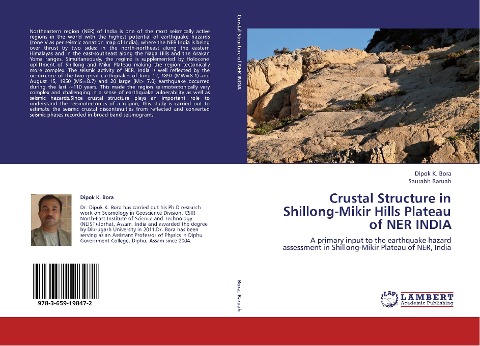 Crustal Structure in Shillong-Mikir Hills Plateau of NER INDIA: A primary input to the earthquake hazard assessment in Shillong-Mikir Plateau of NER, India