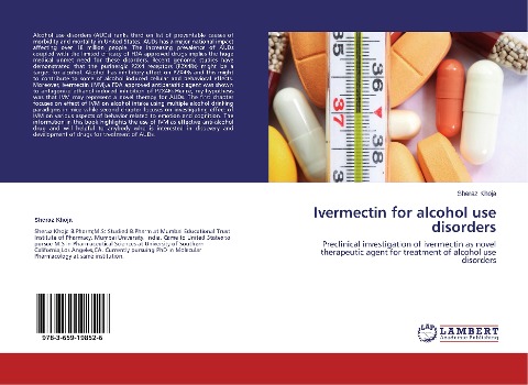Ivermectin for alcohol use disorders: Preclinical investigation of ivermectin as novel therapeutic agent for treatment of alcohol use disorders