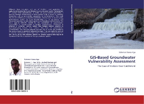 GIS-Based Groundwater Vulnerability Assessment: The Case of Atebela River Catchment