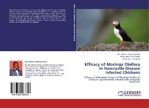 Efficacy of Moringa Oleifera in Newcastle Disease Infected Chickens: Efficacy of Methanolic Extract of Moringa Oleifera in Chickens Experimentally Infected with Velogenic Newcastle