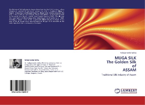 MUGA SILK  The Golden Silk  of  ASSAM: Traditional Silk industry of Assam