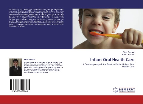 Infant Oral Health Care: A Contemporary Guide Book to Perfect Infant Oral Health Care