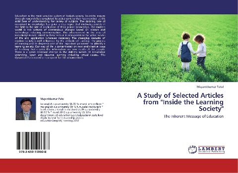 A Study of Selected Articles from Inside the Learning Society: The Inherent Message of Education