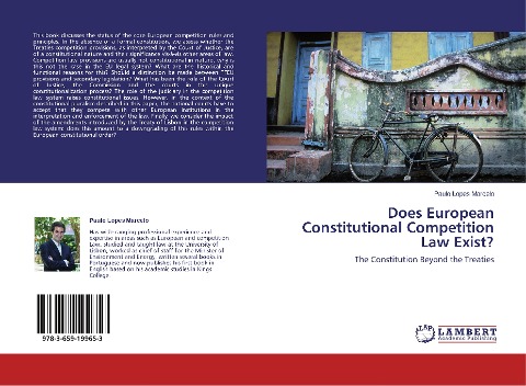 Does European Constitutional Competition Law Exist?: The Constitution Beyond the Treaties