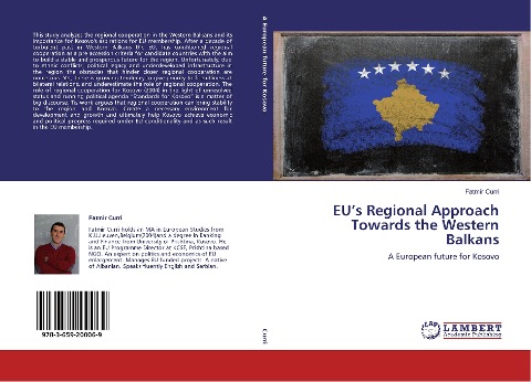 EU's Regional Approach Towards the Western Balkans: A European future for Kosovo