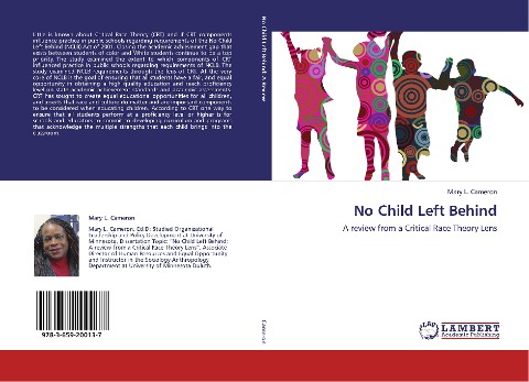 No Child Left Behind: A review from a Critical Race Theory Lens