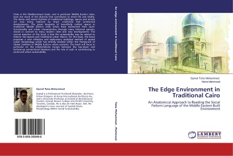 The Edge Environment in Traditional  Cairo: An Anatomical Approach to Reading the Social Pattern Language of the Middle Eastern Built Environment