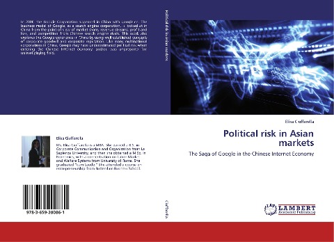 Political risk in Asian markets: The Saga of Google in the Chinese Internet Economy