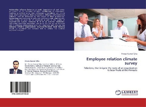 Employee relation climate survey: Relations, that irrigate the roots of an organization to bear fruits at the Pinnacle