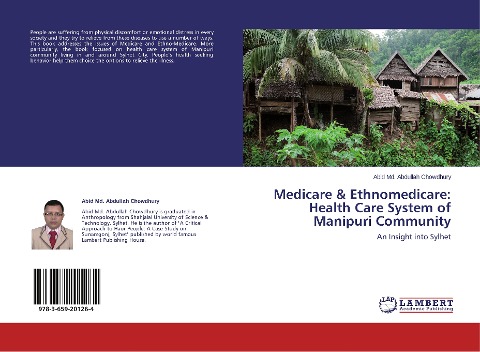 Medicare & Ethnomedicare: Health Care System of Manipuri Community: An Insight into Sylhet