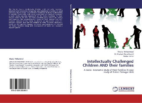 Intellectually Challenged Children AND their families: A Socio - Economic study of their families (A case study of District Srinagar J&K)