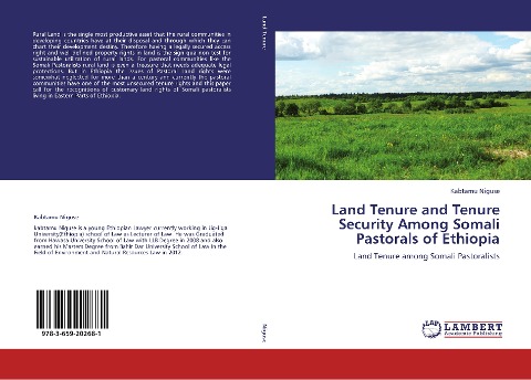 Land Tenure and Tenure Security Among Somali Pastorals of Ethiopia: Land Tenure among Somali Pastoralists